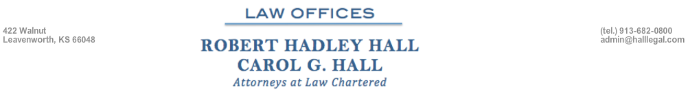 Robert Hadley Hall  Carol G. Hall Attorneys At Law Chartered